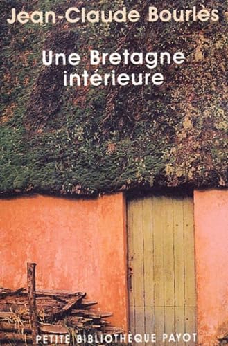 Une Bretagne intérieure 9782228894357