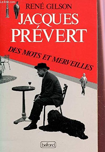 Jacques Prevert : Des Mots Et 9782714424105