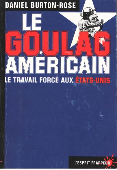 Le goulag américain 9782844050625