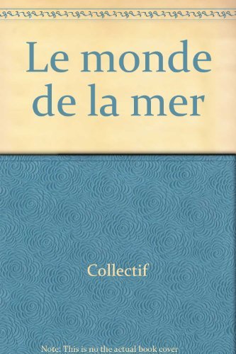 Le monde de la mer 9782036110045