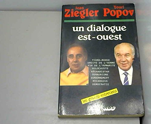 Un Dialogue Est-Ouest 9782828902810