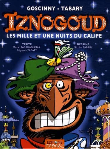 Iznogoud, n° 28 : Les mille et une nuits du calife 9782904799624