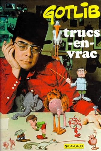 Rubrique à brac : Trucs en vrac, tome 1 9782205011265