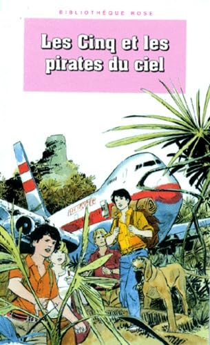 Les Cinq et les pirates du ciel 9782010195174