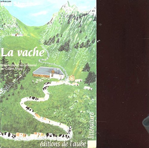 La Vache 9782876780200