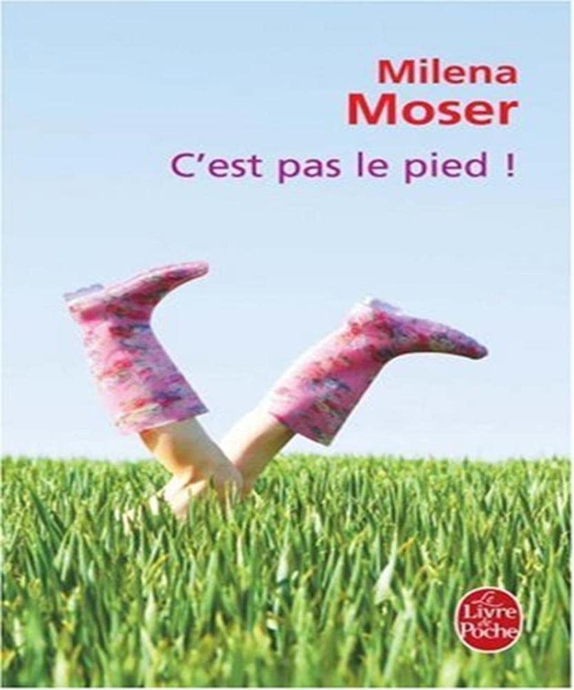 C'est pas le pied ! 9782253115533