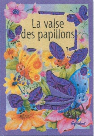 La Valse des Papillons 9782840644354