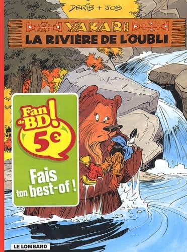 Yakari, tome 15 : La rivière de l'oubli 9782803621071
