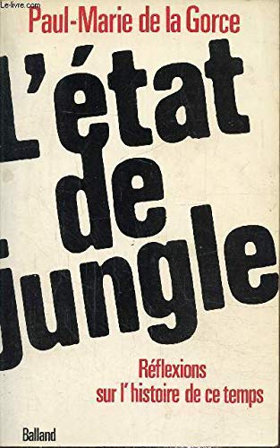 l'Etat De Jungle 9782715803626