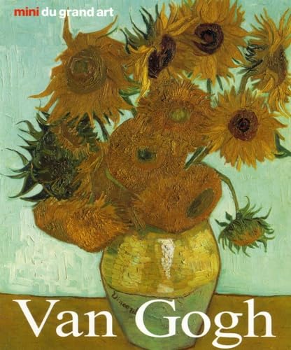 Vincent Van Gogh: Sa vie et son oeuvre 9783833113901
