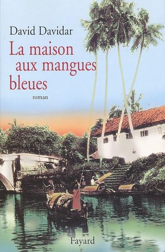 La Maison aux mangues bleues 9782213613697