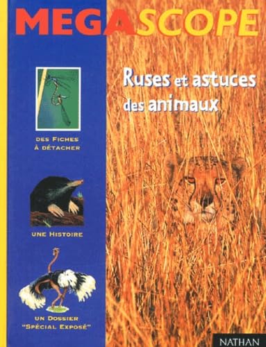 Ruses et astuces des animaux 9782092790793