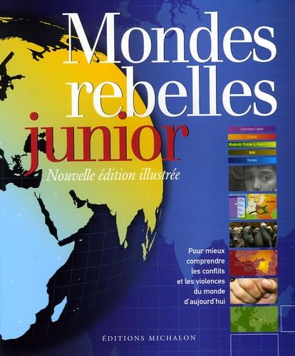 Les mondes rebelles junior 9782841862948