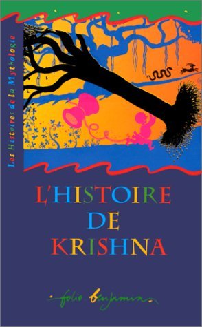 L'histoire de Krishna: Un récit de la mythologie indienne 9782070518883