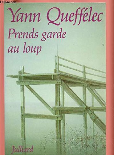 Prends garde au loup 9782260008712