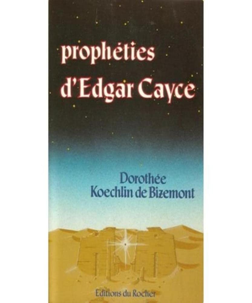Les Prophéties d'Edgar Cayce 9782268007687