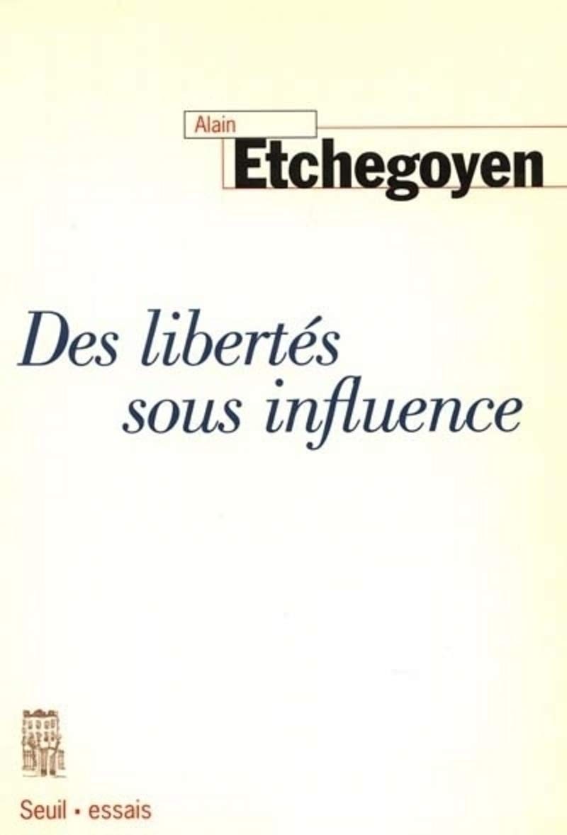 Des libertés sous influence 9782020307031