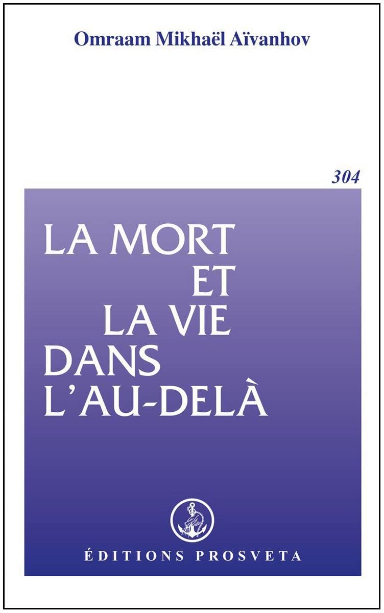 La Mort et la vie dans l'au-delà 9782855668680