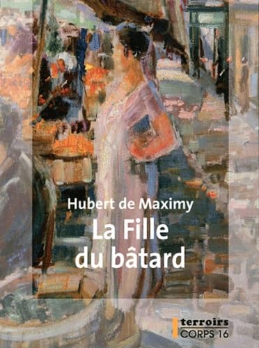 La Fille du bâtard 9782840577898