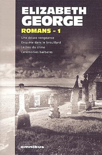 Elizabeth George : Romans, numéro 1 9782258063624