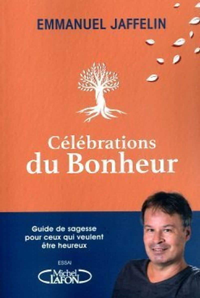Célébrations du bonheur 9782749947570