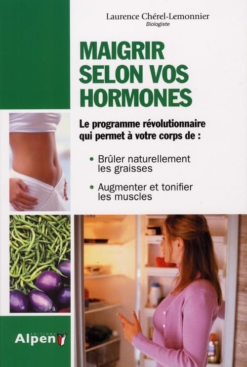 maigrir selon vos hormones 9782359340044