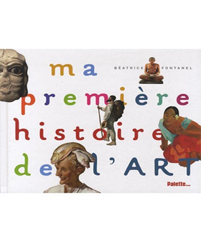 Ma première histoire de l'art 9782358320214
