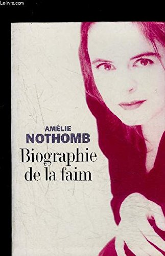 Biographie de la faim 9782702896600