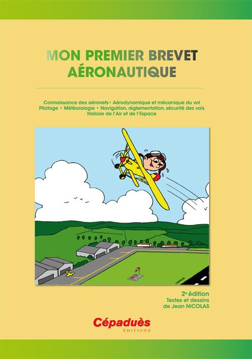 Mon premier brevet aéronautique 9782854289664