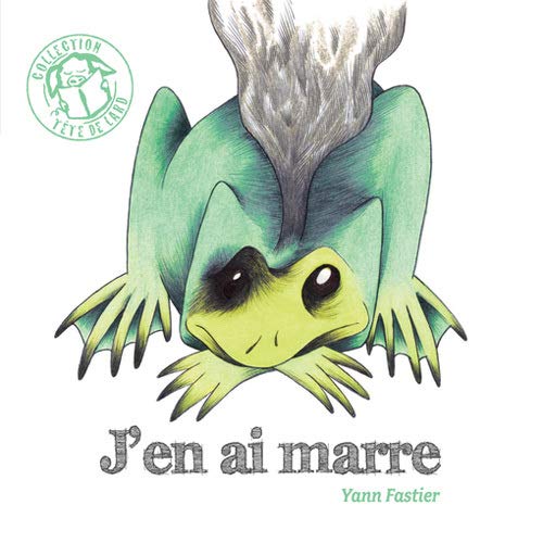 J'en ai marre 9782364744486