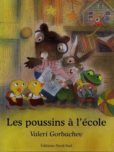 Les Poussins à l'école 9783314216213
