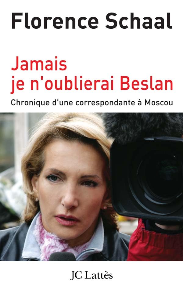 Jamais je n'oublierai Beslan 9782709627290