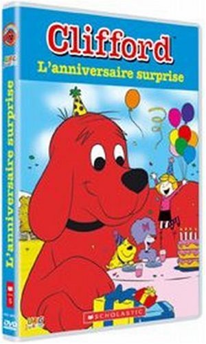 Clifford : L'anniversaire surprise 3541351962212