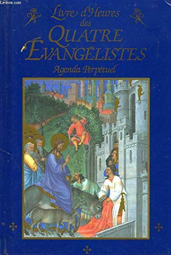 Livre d'heures des quatre évangélistes 9782263021633