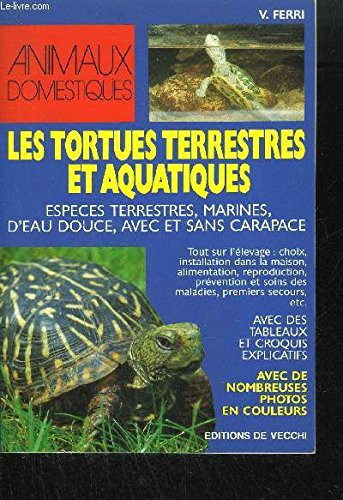Les tortues terrestres et aquatiques 9782732816548
