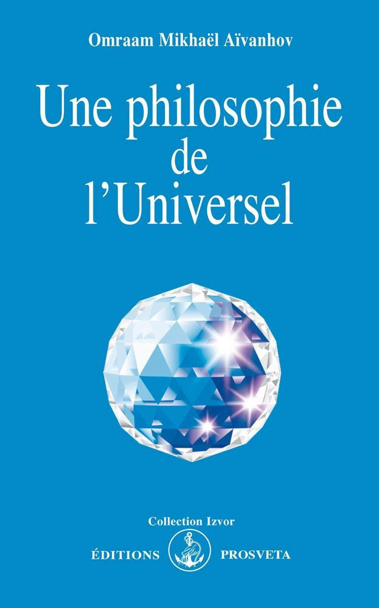 Une philosophie de l'universel 9782855663883