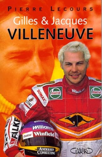 Gilles & Jacques Villeneuve 9782840983996