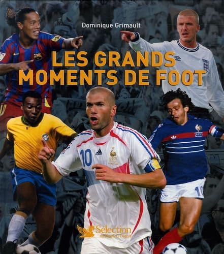 GRANDS MOMENTS DE FOOT 9782709818094