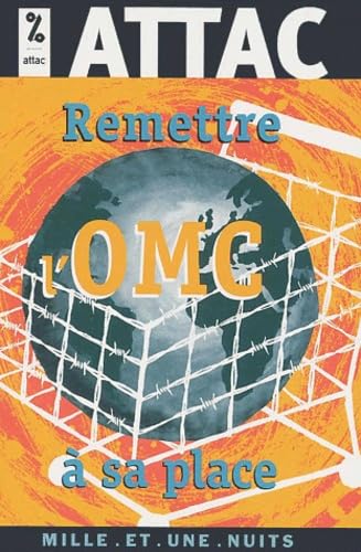 Remettre l'OMC à sa place 9782842055363