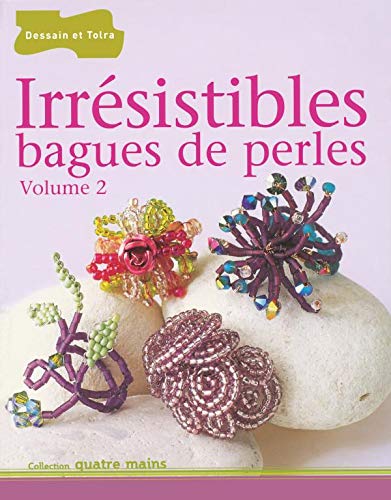 Irrésistibles bagues de perles, volume 2 9782295000194