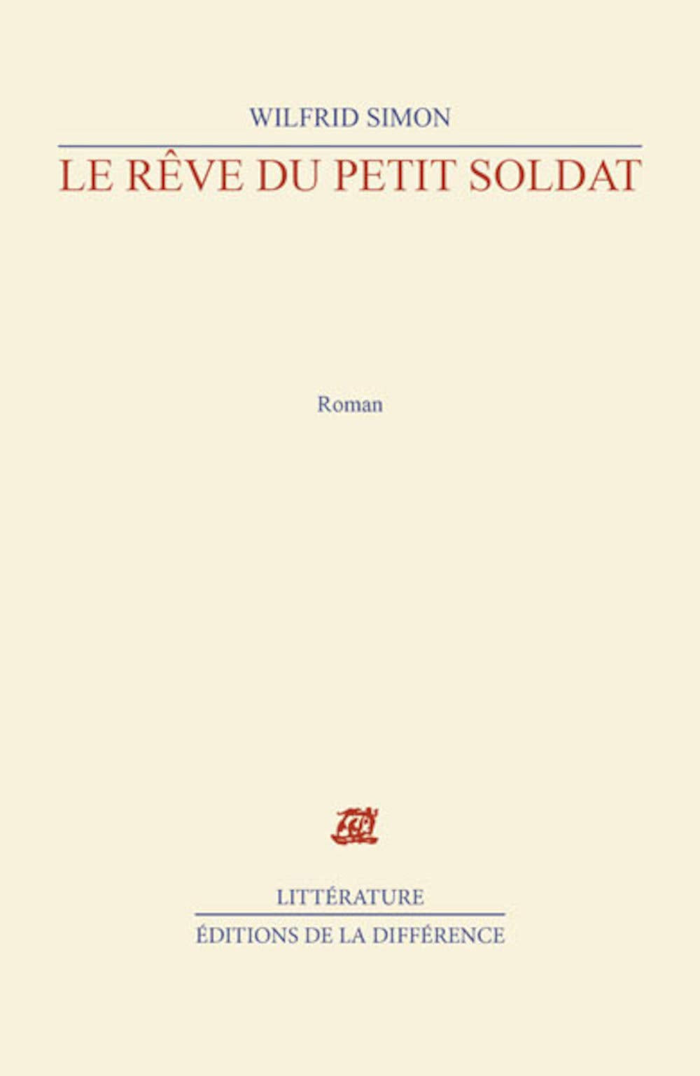 Le rêve du petit soldat 9782729109868