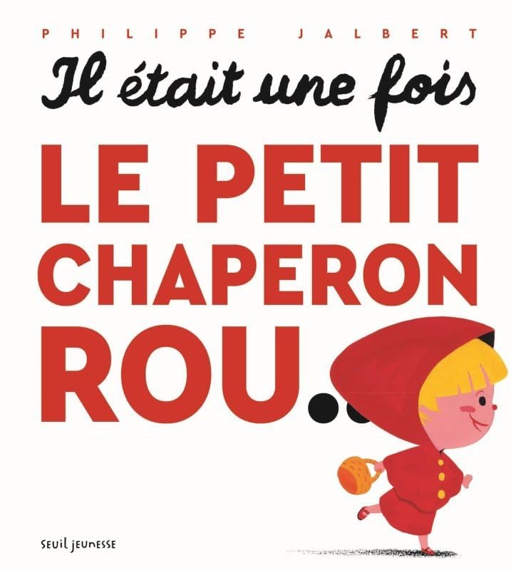 Il était une fois le petit chaperon rou... 9791023518078