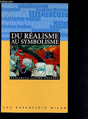 Du réalisme au symbolisme 9782841139941