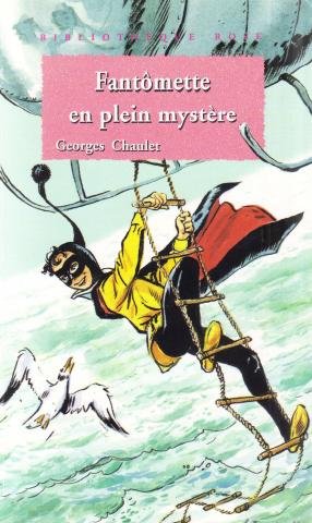 Fantômette en plein mystère 9782012099661