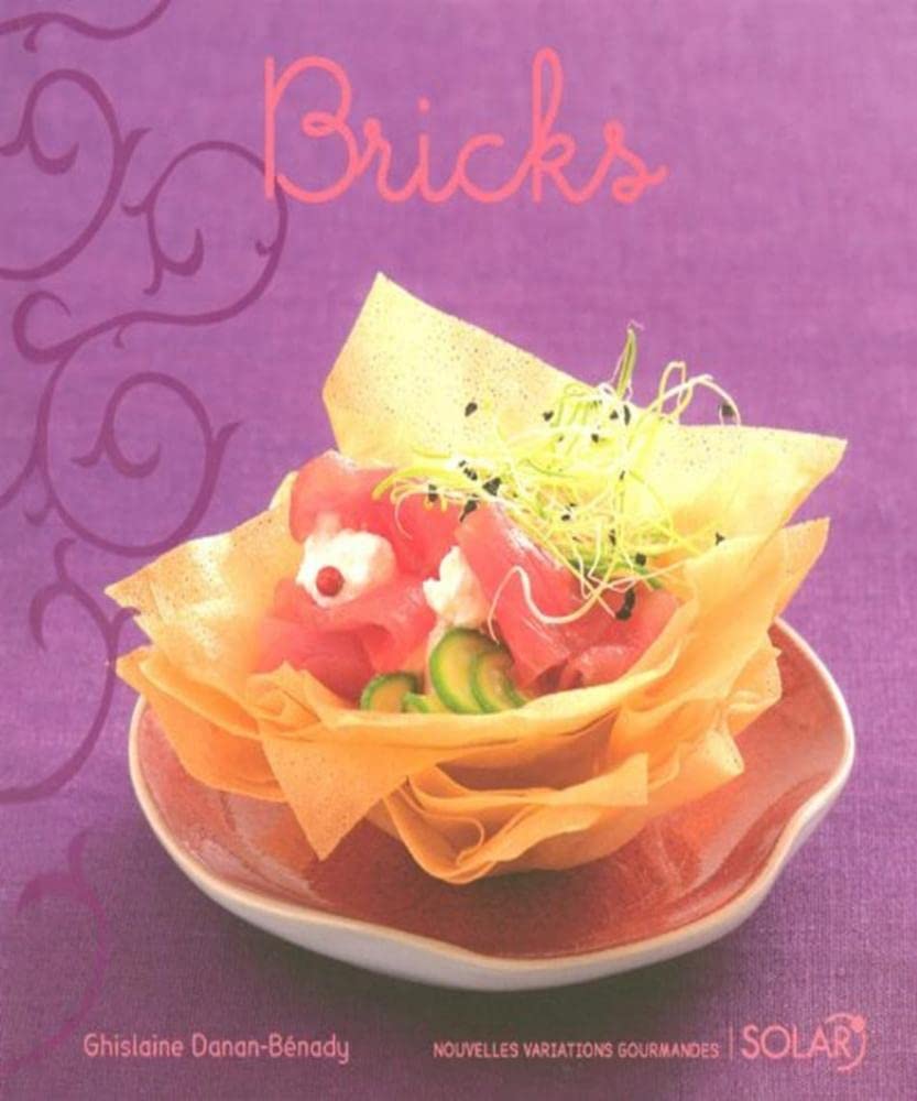 Bricks: Nouvelles Variations Gourmandes 9782263045448