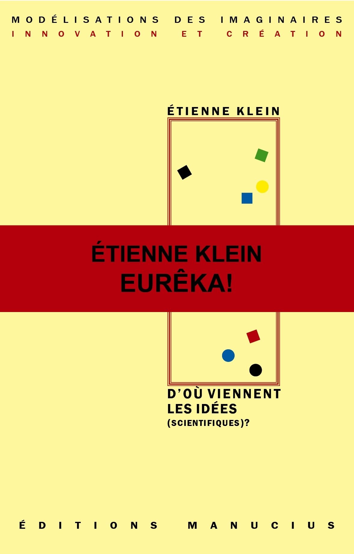 D'où viennent les idées (scientifiques) ? 9782845781573