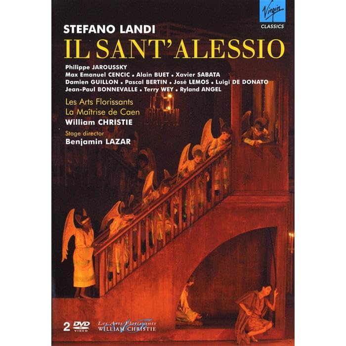 Stefano Landi - Il Sant'Alessio / Jaroussky, Cencic, Guillon, Bertin, Les Arts Florissants, Christie, Lazar (Théâtre de Caen 2007) 5099951899998