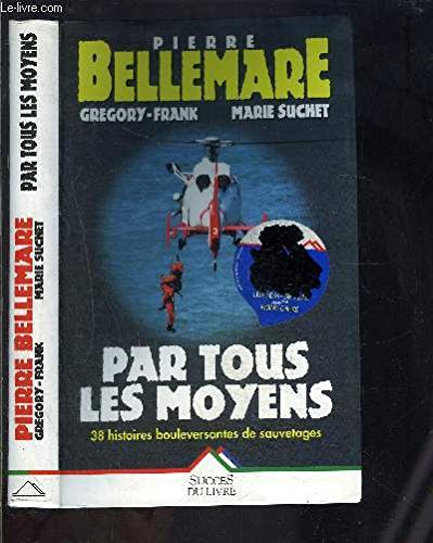 Par tous les moyens 9782738211019