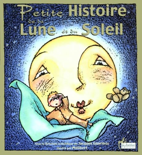 Petite histoire de la lune et du soleil 9782843900419
