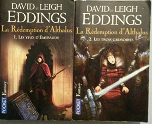 La rédemption d'Althalus en 2 tomes (Les yeux d'émeraude/Les trois grimoires).